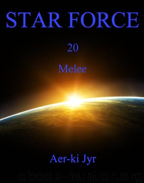 Star Force: Melee (SF20) by Jyr Aer-ki
