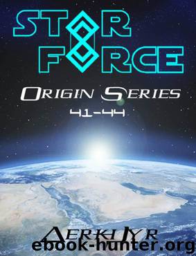 Star Force: Origin Series Box Set (41-44) by Aer-ki Jyr