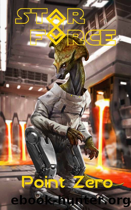 Star Force: Point Zero (Star Force Universe Book 76) by Aer-ki Jyr