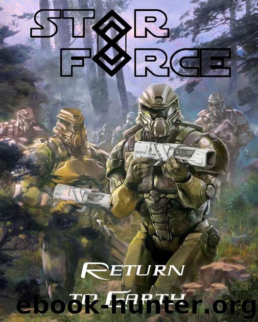 Star Force: Return to Earth by Jyr Aer-ki