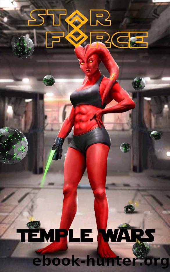 Star Force: Temple Wars (Star Force Space Opera Series Book 84) by Aer-ki Jyr