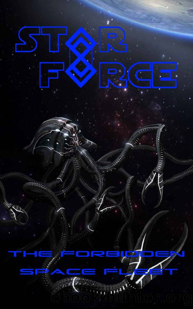Star Force: The Forbidden Space Fleet (Star Force Universe Book 66) by Aer-ki Jyr