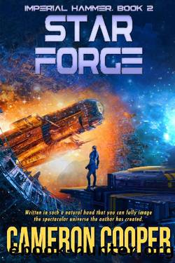 Star Forge (Imperial Hammer Book 2) by Cameron Cooper