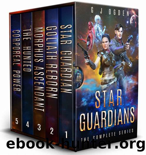 Star Guardians: The Complete Series by Ogden G J