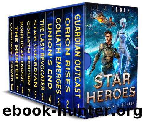 Star Heroes: The Complete Series by Ogden G J
