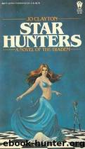 Star Hunters by Jo Clayton