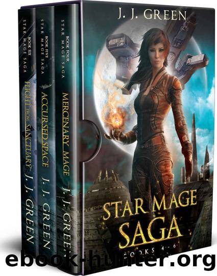 Star Mage Saga Books 4 - 6 by J.J. Green