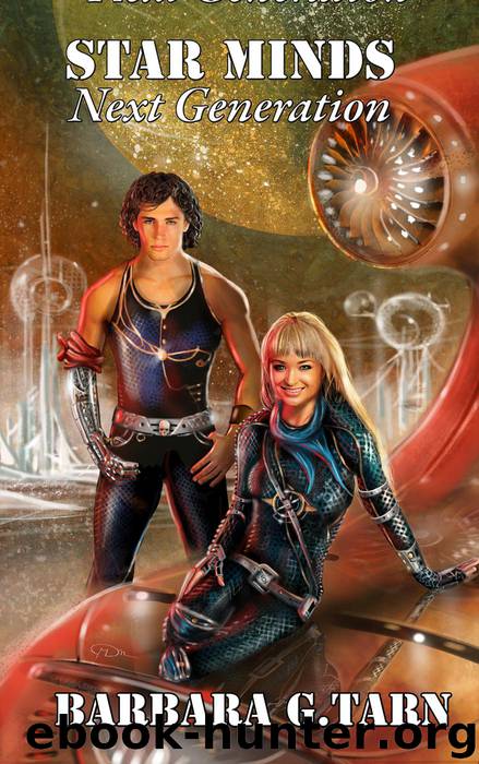 Star Minds Next Generation by Barbara G.Tarn
