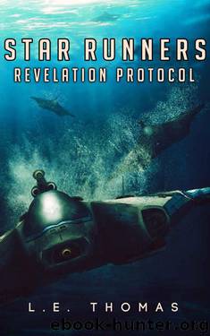 Star Runners 2: Revelation Protocol by L. E. Thomas