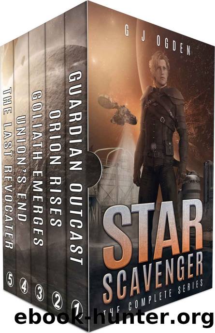 Star Scavenger: The Complete Series Books 1-5 by G J Ogden