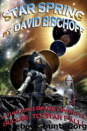 Star Spring by David Bischoff