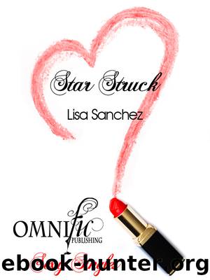Star Struck by Lisa Sanchez