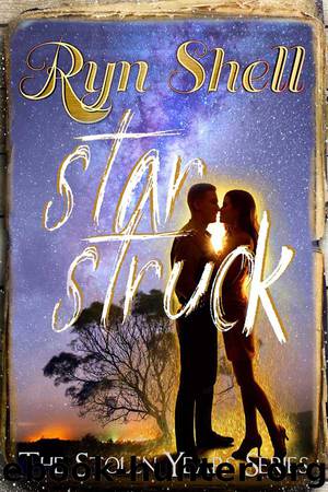 Star Struck by Ryn Shell