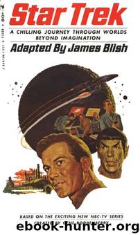 Star Trek - Blish, James - 01 by Unknown