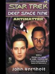 Star Trek - DS9 - Antimatter by John Vornholt
