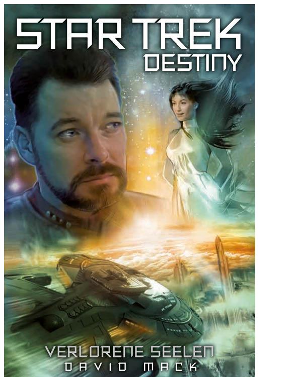 Star Trek - Destiny/Bd. 3: Verlorene Seelen by David Mack