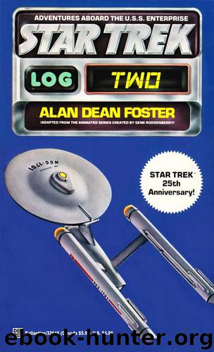 Star Trek - Log 2 by Alan Dean Foster