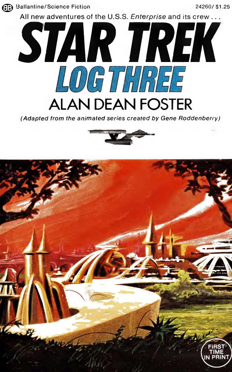Star Trek - Log Three (1975) by Alan Dean Foster