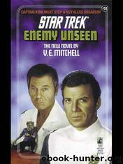 Star Trek - TOS - 51 - Enemy Unseen by V.E. Mitchell