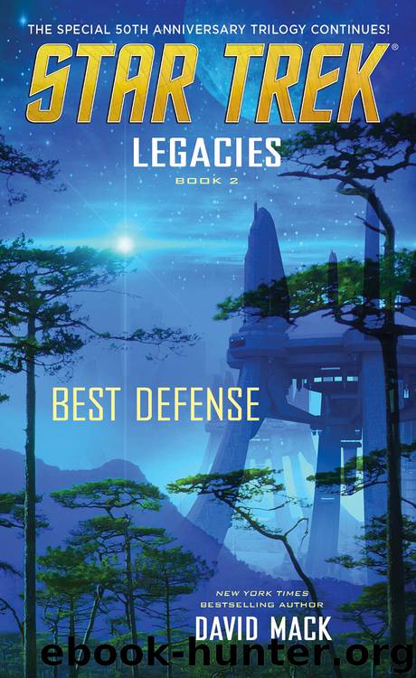 Star Trek - TOS - Legacies 02-Best Defense by David Mack