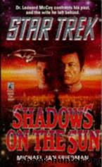 Star Trek - TOS - Shadows of the Sun by Michael Jan Friedman