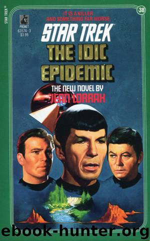 Star Trek - TOS 38 Idic Epidemic by Jean Lorrah