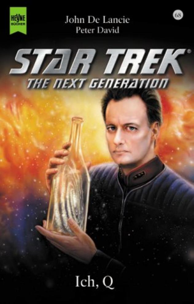 Star Trek - The Next Generation - 068 - ICH, Q (MOGUL Edition) by The MOGUL of LAHORE