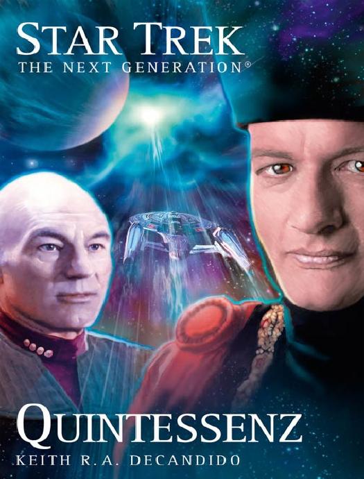 Star Trek - The Next Generation 3 - DeCandido, K: Star Trek - The Next Generation 3 by DeCandido Keith R. A