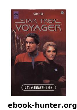 Star Trek - VOY - 014 - Das schwarze Ufer.rtf by Christian