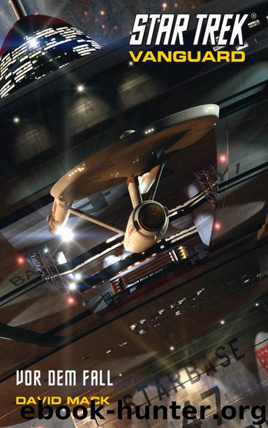 Star Trek - Vanguard 05 - Vor dem Fall by Mack David
