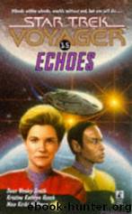 Star Trek - Voyager - 15 - Echoes by Dean Wesley Smith & Kristine Kathryn Rusch