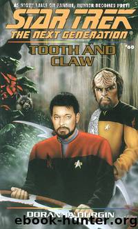 Star Trek -Next Generation - Tooth and Claw. by Doranna Durgin