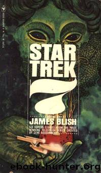Star Trek 7: Who Mourns for Adonais by James Blish