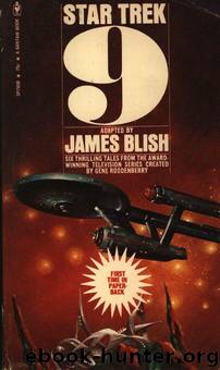 Star Trek 9: The Immunity Syndrome by James Blish