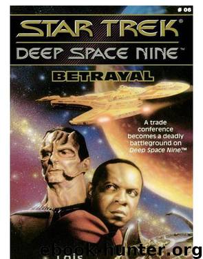 Star Trek DS9 - 06 Betrayal by Lois Tilton