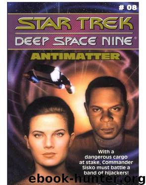 Star Trek DS9 - 09 Antimatter by John Vornholt