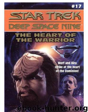Star Trek DS9 - 17 Heart Of The Warrior by John Gregory Betancourt