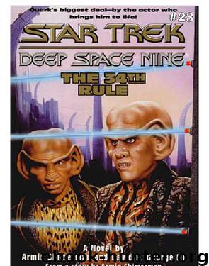 Star Trek DS9 - 23 The 34th Rule by Armin Shimerman