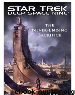 Star Trek DS9 - The Never Ending Sacrifice by Una Mccormack