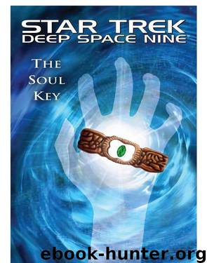 Star Trek DS9 - The Soul Key by Olivia Woods
