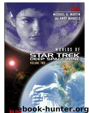 Star Trek DS9 - Worlds of Deep Space Nine 2, TRIL, BAJOR by Andy Mangels & Michael A. Martin & J. Noah Kym