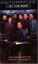 Star Trek Enterprise: By the Book by Dean Wesley Smith