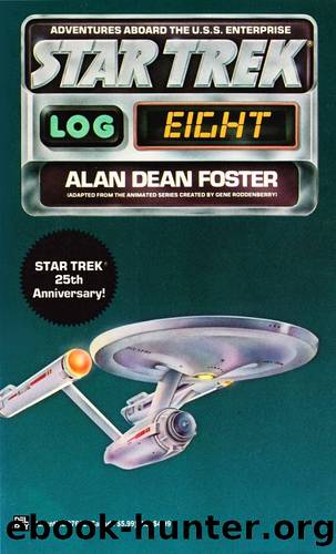 Star Trek Log Eight: The Eye of the Beholder by Alan Dean Foster