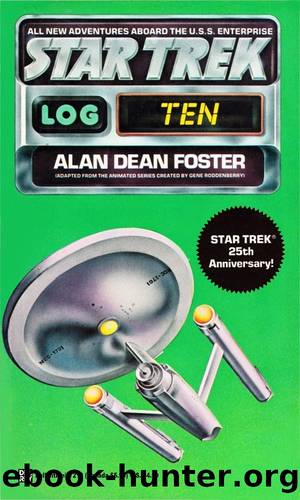 Star Trek Log Ten: Slaver Weapon by Alan Dean Foster