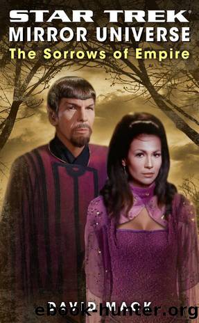 Star Trek Mirror Universe - 04 - The Sorrows of Empire by Star Trek