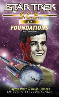 Star Trek Starfleet Corps of Engineers - 17 - Foundations - Book 1 by Star Trek