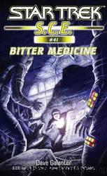 Star Trek Starfleet Corps of Engineers - 41 - Bitter Medicine by Star Trek