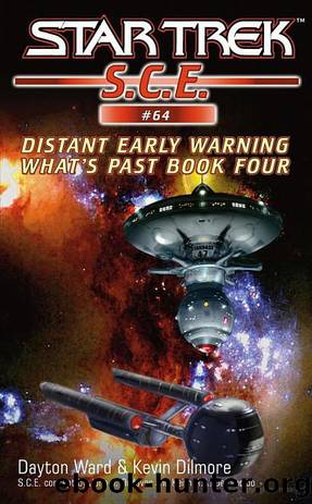 Star Trek Starfleet Corps of Engineers - 64 - Distant Early Warning (What's Past, Book 4) by Star Trek