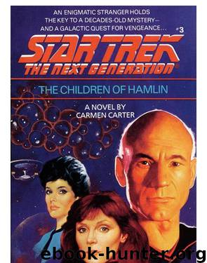 Star Trek TNG - 003 The Children of Hamlin by Carmen Carter
