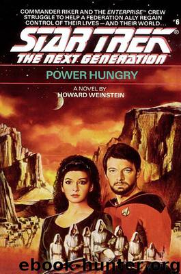 Star Trek TNG - 06 Power Hungry by Howard Weinstein